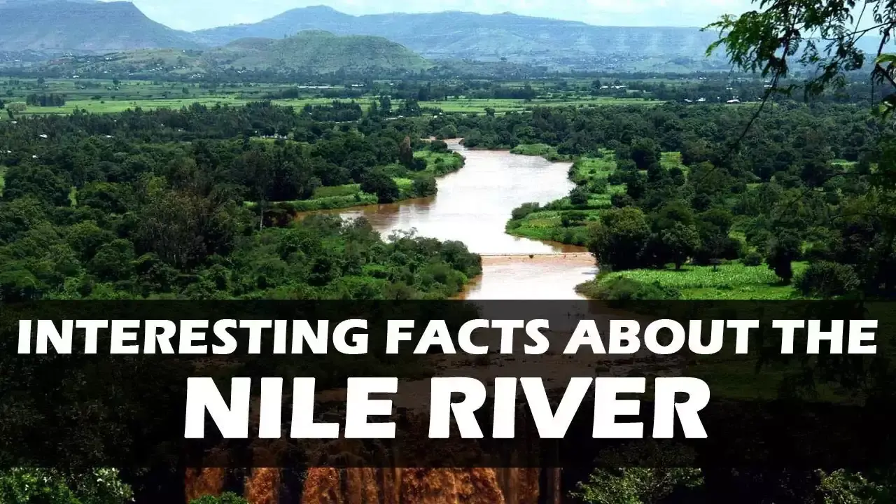 5 facts about Nile River