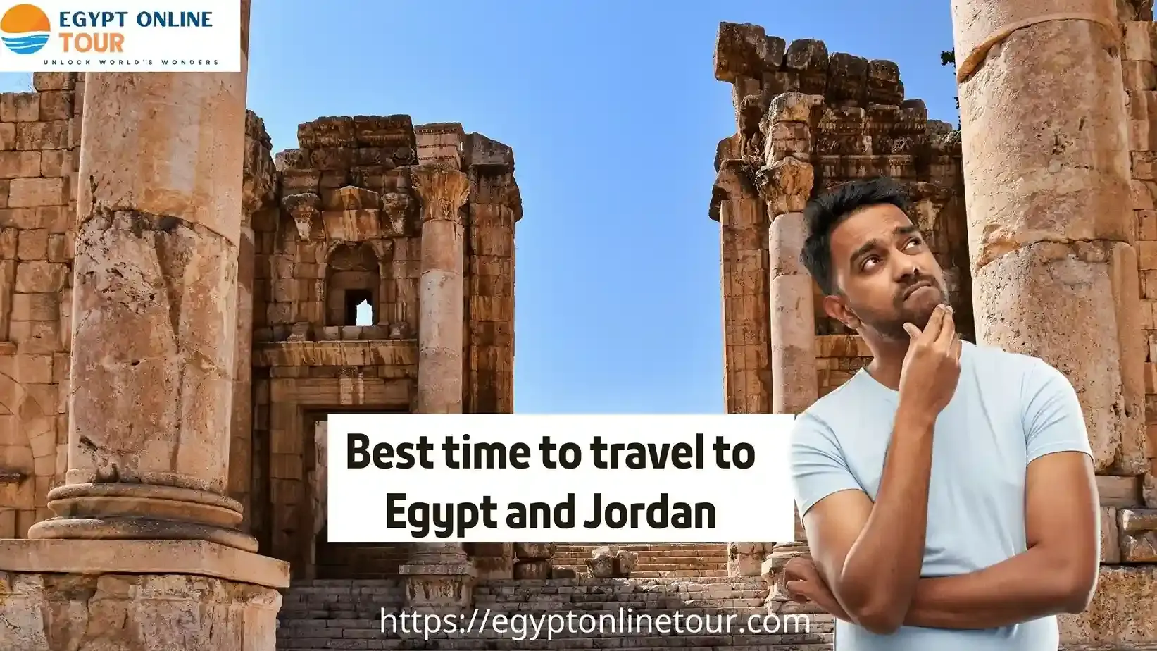 Best time to travel to Egypt and Jordan