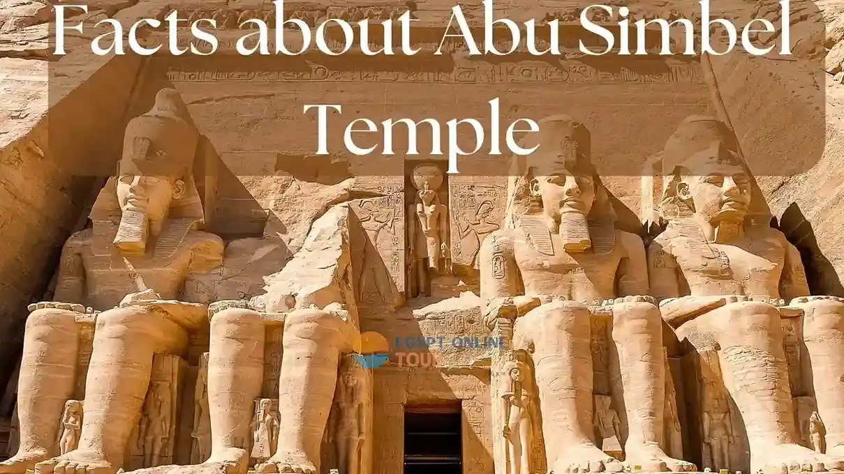 15 Facts about Abu Simbel Temple